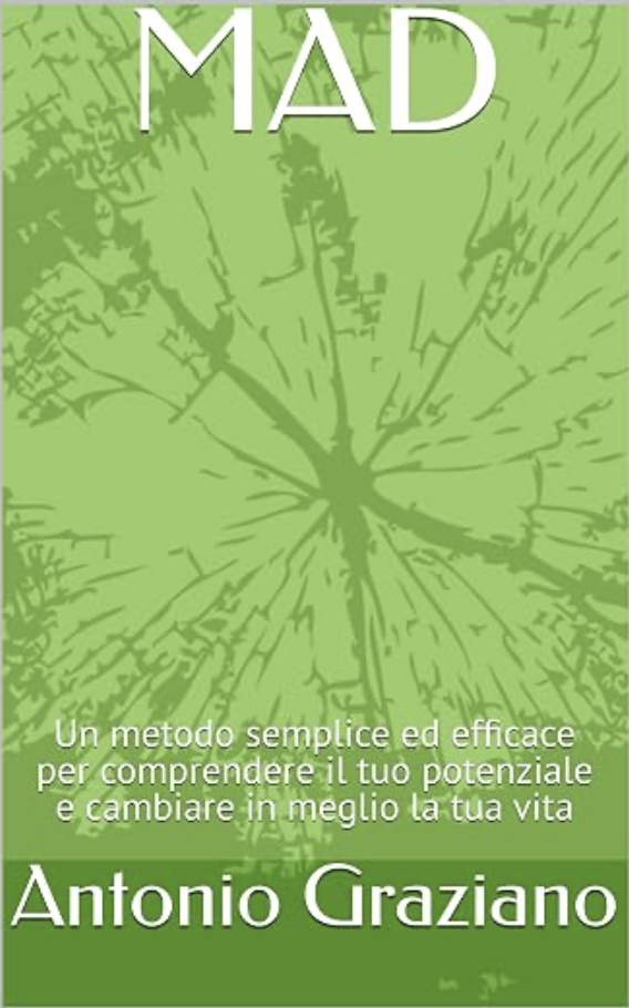 Metodo Mad per la crescita personale